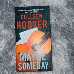“MAYBE SOMEDAY” a novel by Colleen Hoover